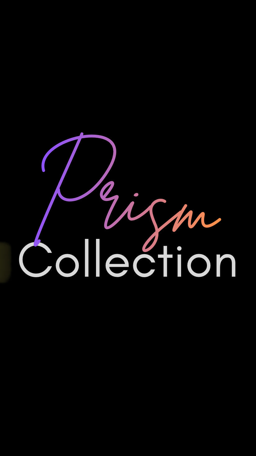 Prism Collection