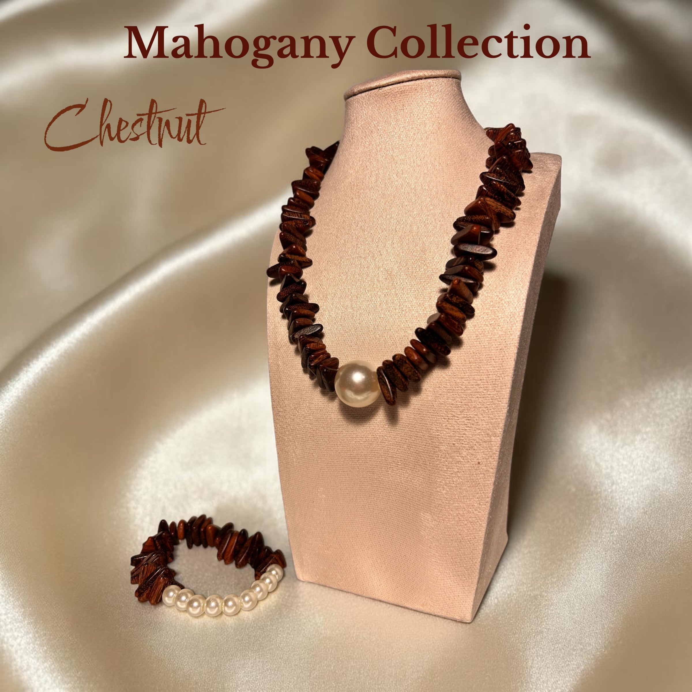 Mahogany Collection: Chestnut