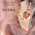 Volcanic Pearl Collection- Blush Butterfly