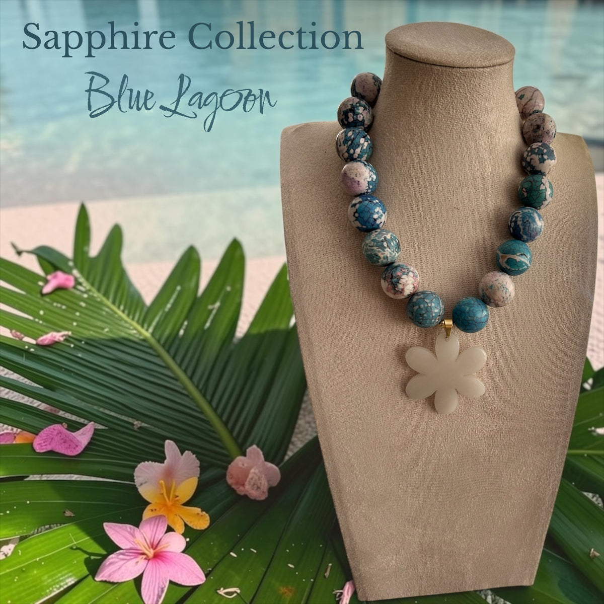 Sapphire Collection- Blue Lagoon